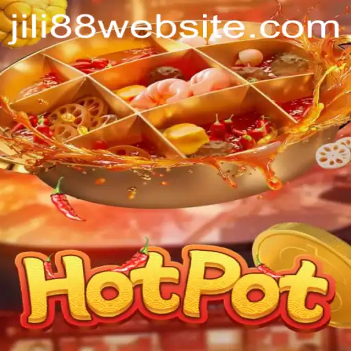 Unveiling the Excitement of Hotpot: The Alluring World of JILI88